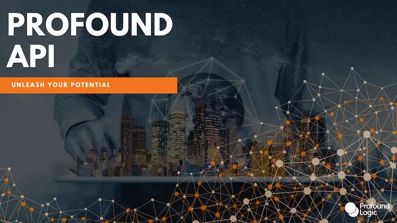 profound-api-unleash Deliver Innovation